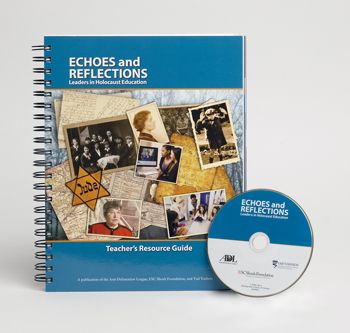 The new Echoes and Reflections Teacher's Resource Guide