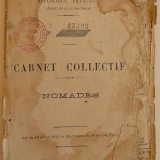 Archives départementales Nièvre – France
Cote : 999W1391
Carnet collectif de nomades (loi de 1912)