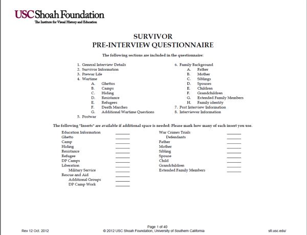 USC Shoah Foundation Pre-Interview Questionnaire given to interviewee before recording tesitmony. USC Shoah Foundation Pre-Interview Questionnaire given to interviewee before recording tesitmony.
